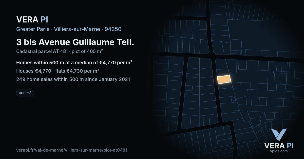 3 bis Avenue Guillaume Tell, Villiers-sur-Marne at night – the plot lit, the parcels around coloured by the prices near them