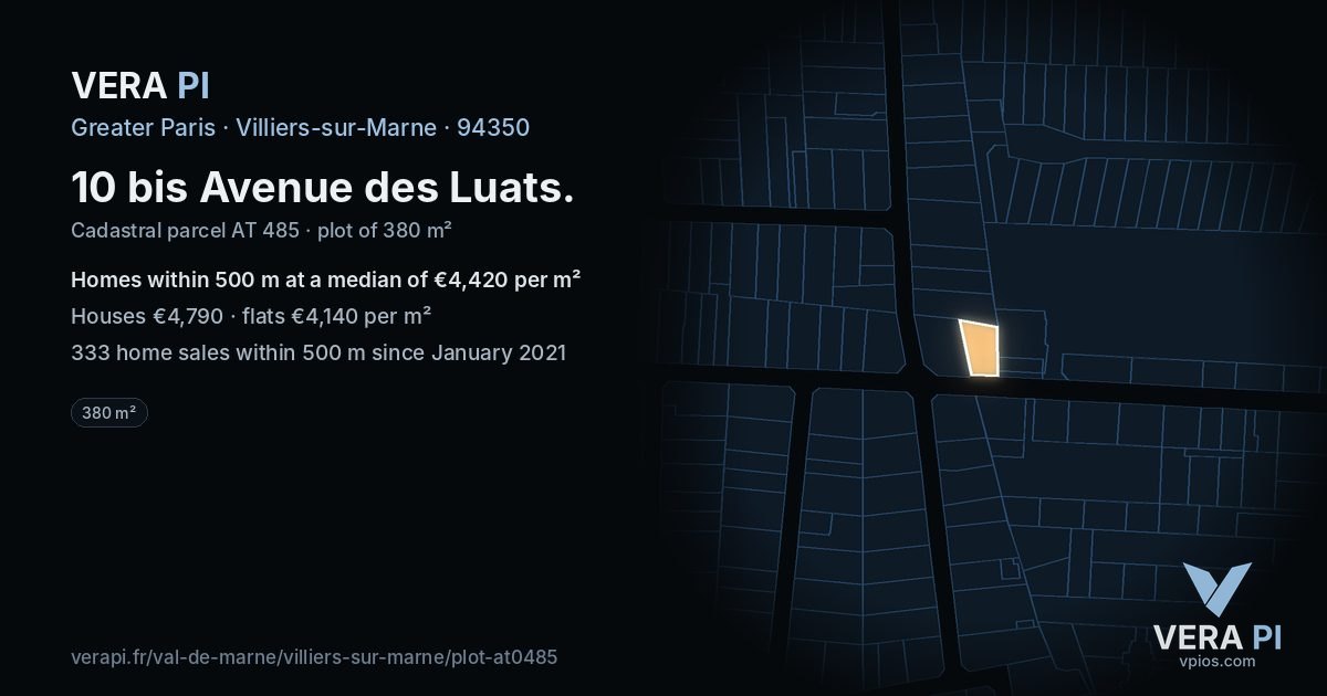10 bis Avenue des Luats, Villiers-sur-Marne at night – the plot lit, the parcels around coloured by the prices near them