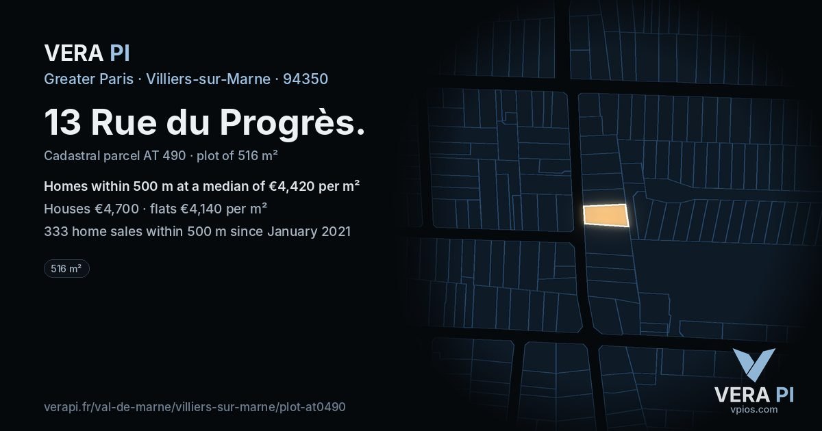 13 Rue du Progrès, Villiers-sur-Marne at night – the plot lit, the parcels around coloured by the prices near them