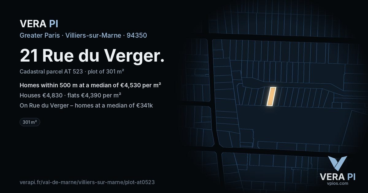 21 Rue du Verger, Villiers-sur-Marne at night – the plot lit, the parcels around coloured by the prices near them