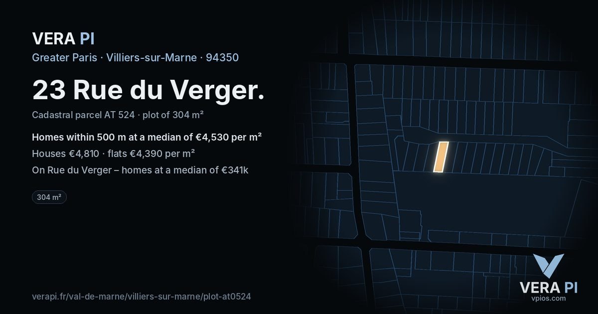 23 Rue du Verger, Villiers-sur-Marne at night – the plot lit, the parcels around coloured by the prices near them