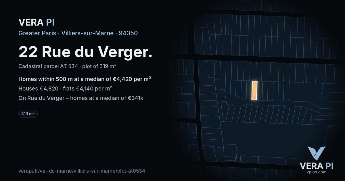 22 Rue du Verger, Villiers-sur-Marne at night – the plot lit, the parcels around coloured by the prices near them