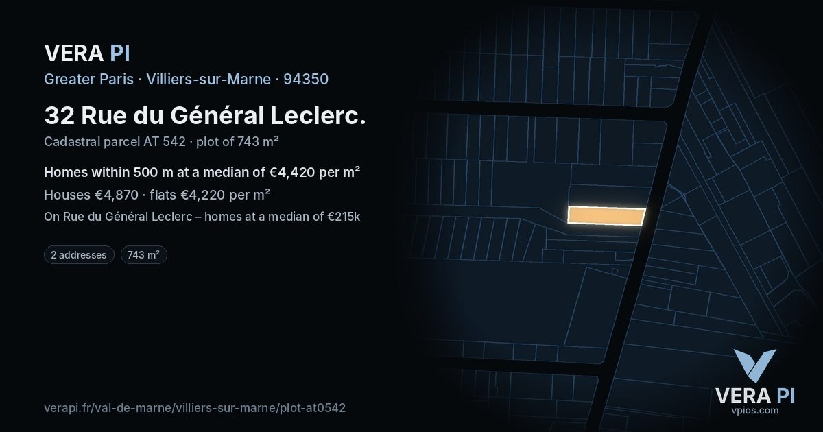 32 Rue du Général Leclerc, Villiers-sur-Marne at night – the plot lit, the parcels around coloured by the prices near them