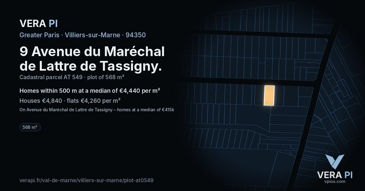 9 Avenue du Maréchal de Lattre de Tassigny, Villiers-sur-Marne at night – the plot lit, the parcels around coloured by the prices near them