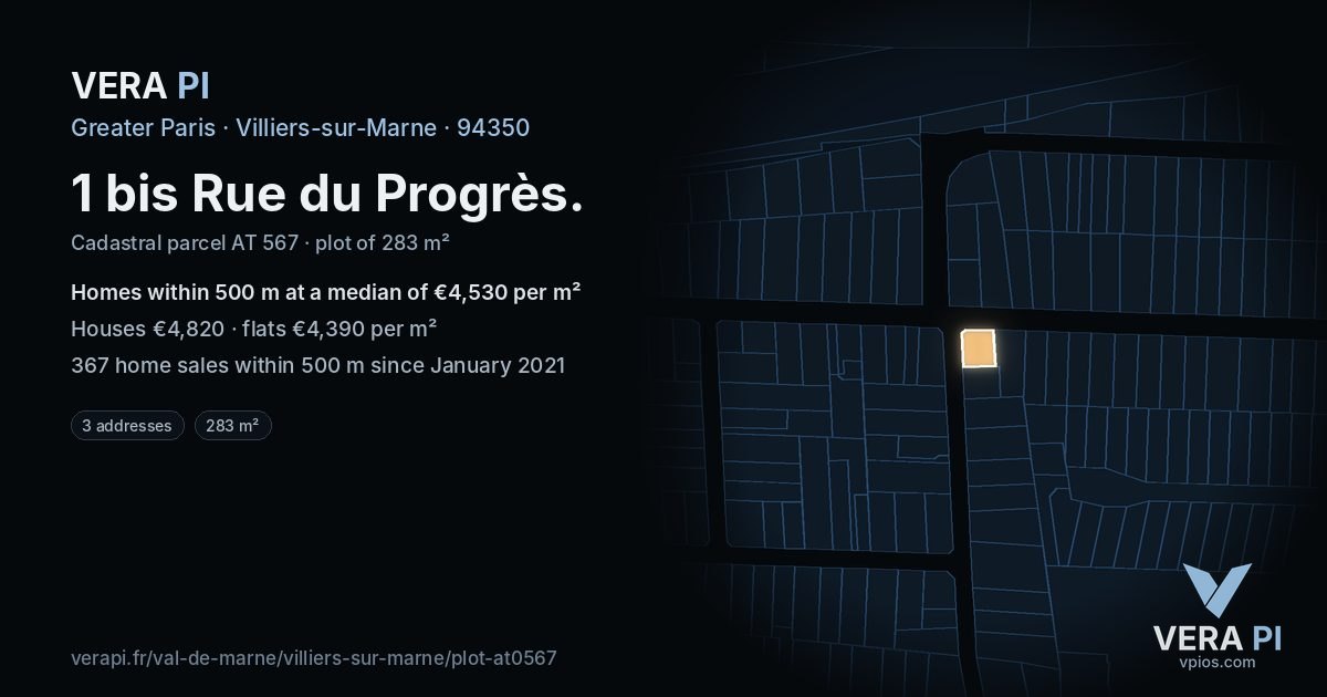 1 bis Rue du Progrès, Villiers-sur-Marne at night – the plot lit, the parcels around coloured by the prices near them