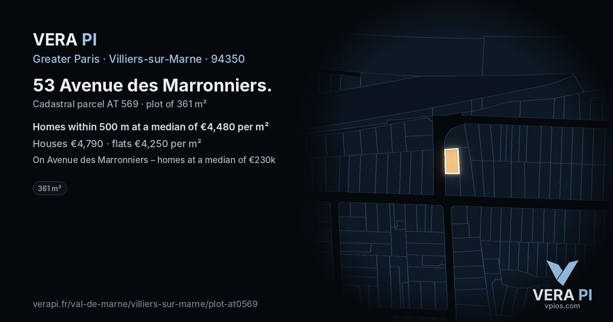 53 Avenue des Marronniers, Villiers-sur-Marne at night – the plot lit, the parcels around coloured by the prices near them