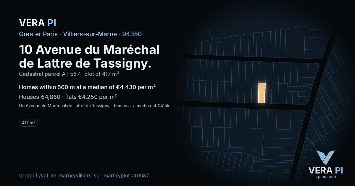 10 Avenue du Maréchal de Lattre de Tassigny, Villiers-sur-Marne at night – the plot lit, the parcels around coloured by the prices near them