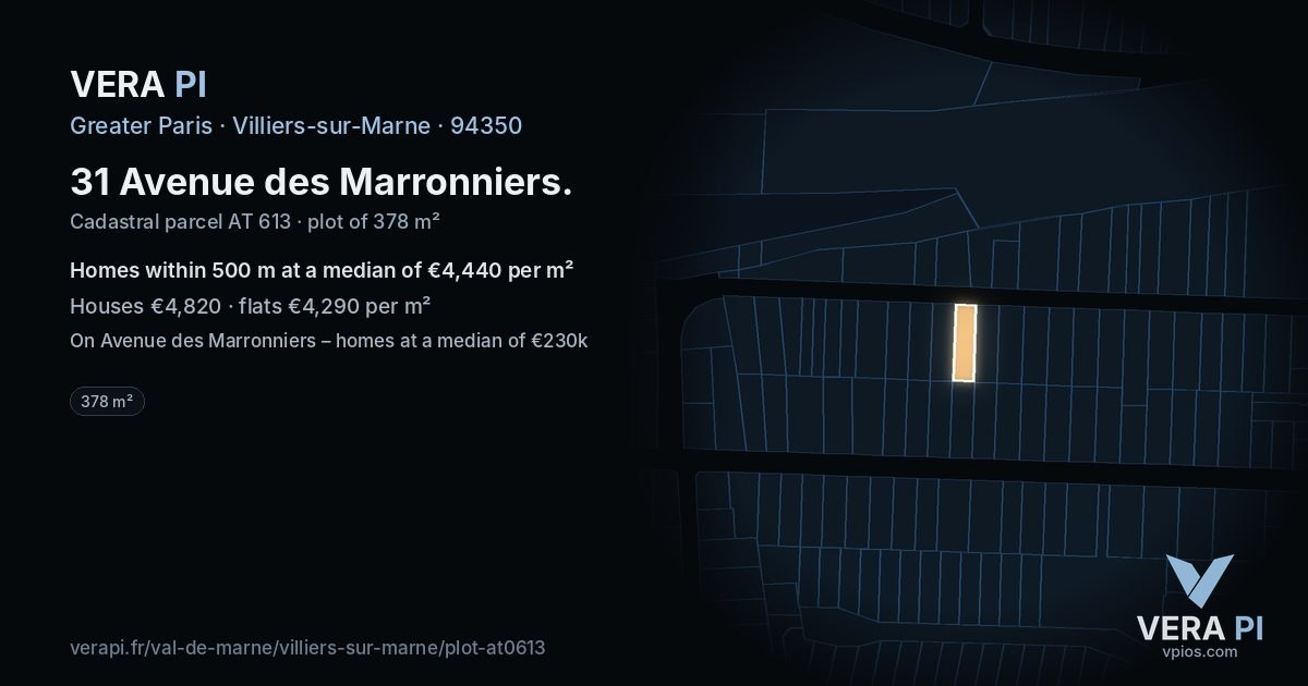 31 Avenue des Marronniers, Villiers-sur-Marne at night – the plot lit, the parcels around coloured by the prices near them