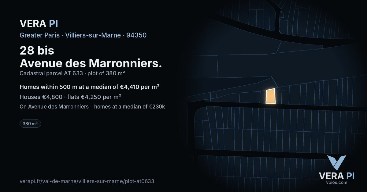 28 bis Avenue des Marronniers, Villiers-sur-Marne at night – the plot lit, the parcels around coloured by the prices near them