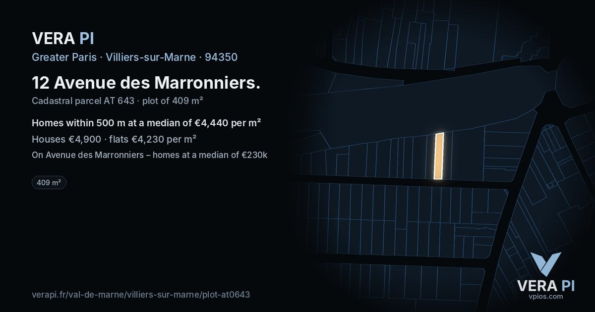 12 Avenue des Marronniers, Villiers-sur-Marne at night – the plot lit, the parcels around coloured by the prices near them