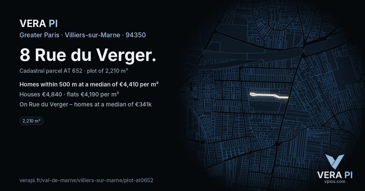 8 Rue du Verger, Villiers-sur-Marne at night – the plot lit, the parcels around coloured by the prices near them