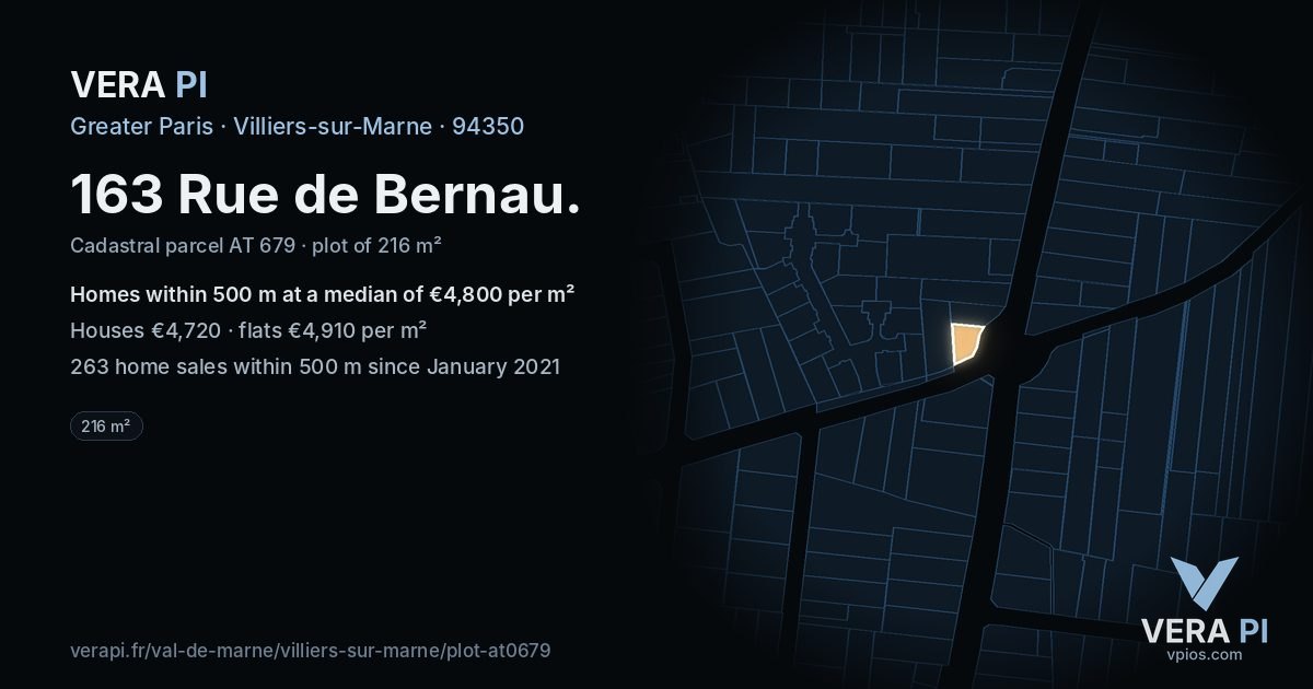 163 Rue de Bernau, Villiers-sur-Marne at night – the plot lit, the parcels around coloured by the prices near them
