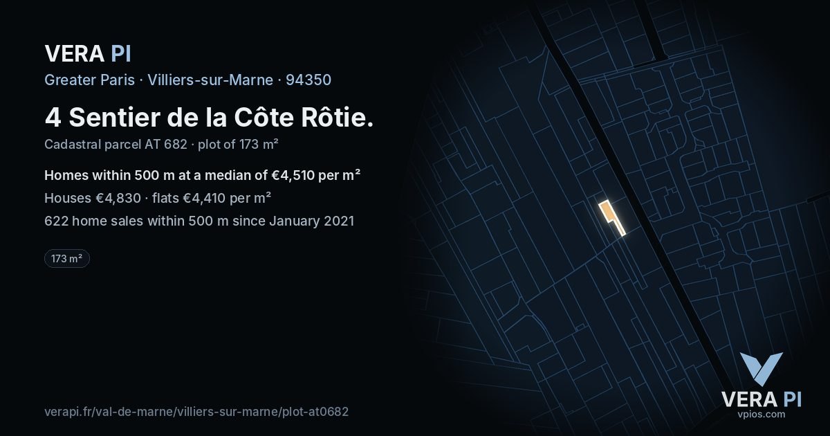 4 Sentier de la Côte Rôtie, Villiers-sur-Marne at night – the plot lit, the parcels around coloured by the prices near them