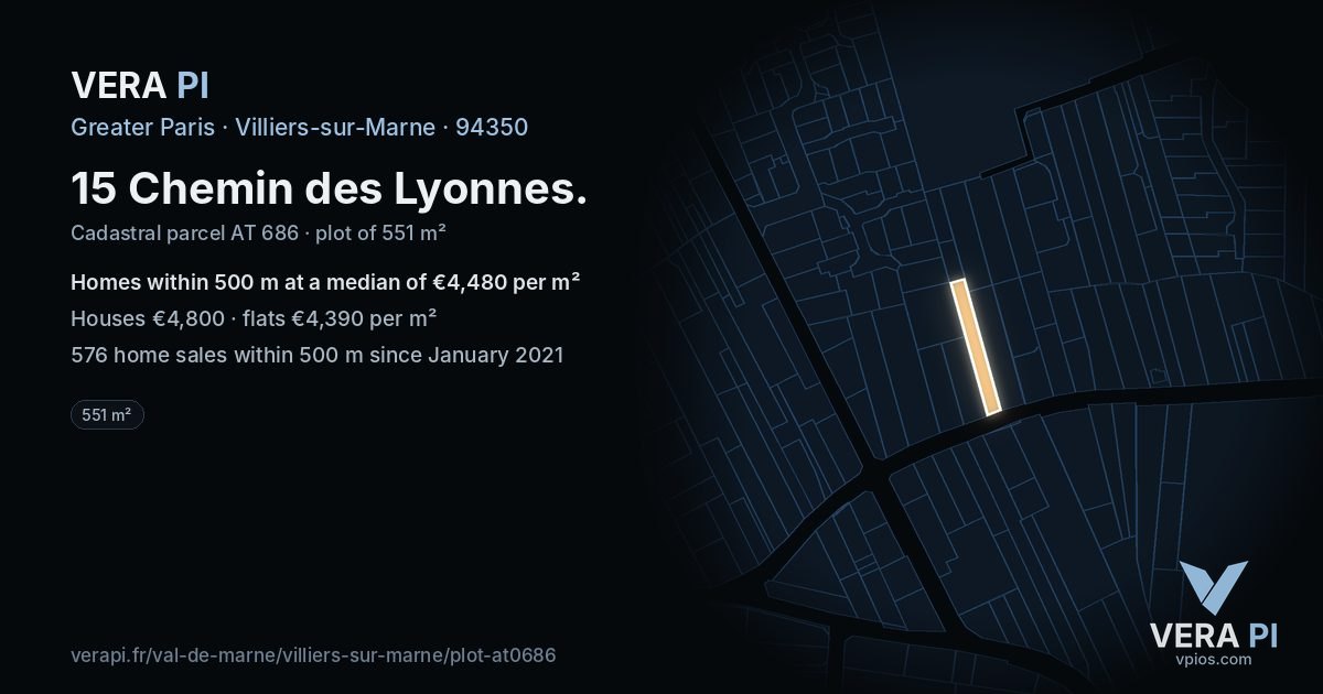 15 Chemin des Lyonnes, Villiers-sur-Marne at night – the plot lit, the parcels around coloured by the prices near them