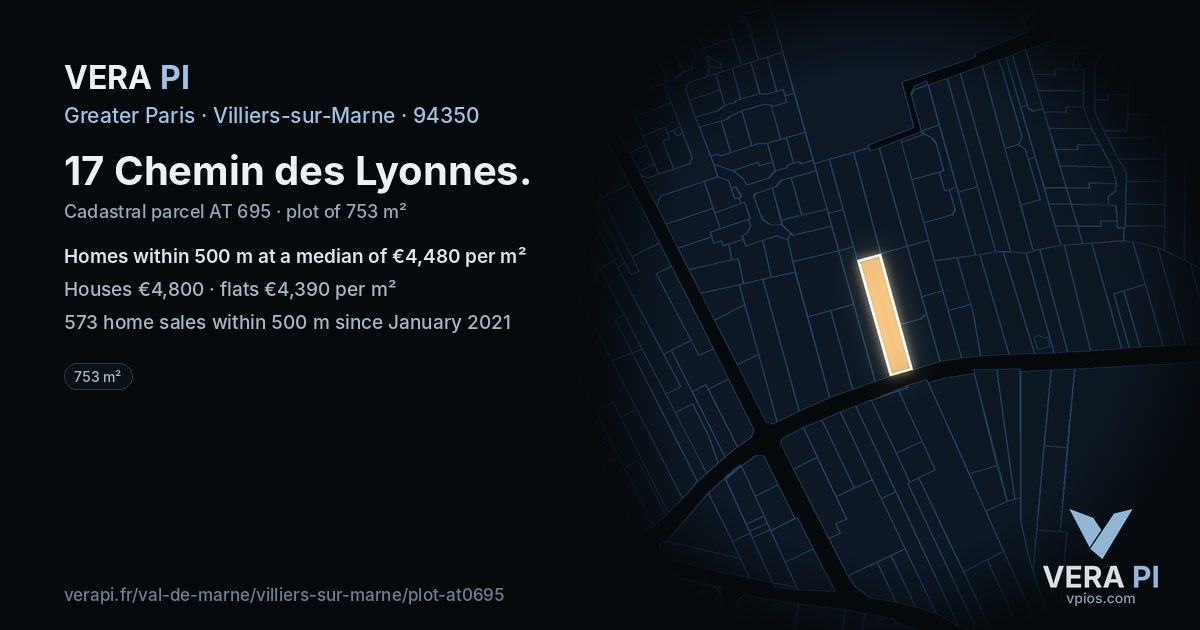 17 Chemin des Lyonnes, Villiers-sur-Marne at night – the plot lit, the parcels around coloured by the prices near them