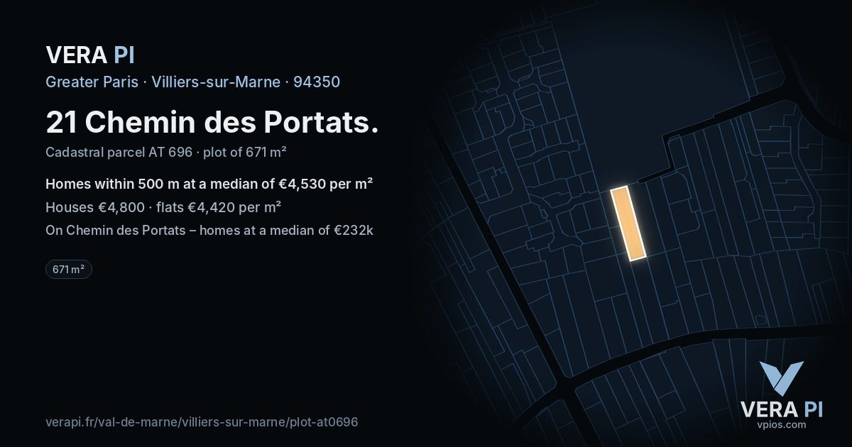 21 Chemin des Portats, Villiers-sur-Marne at night – the plot lit, the parcels around coloured by the prices near them