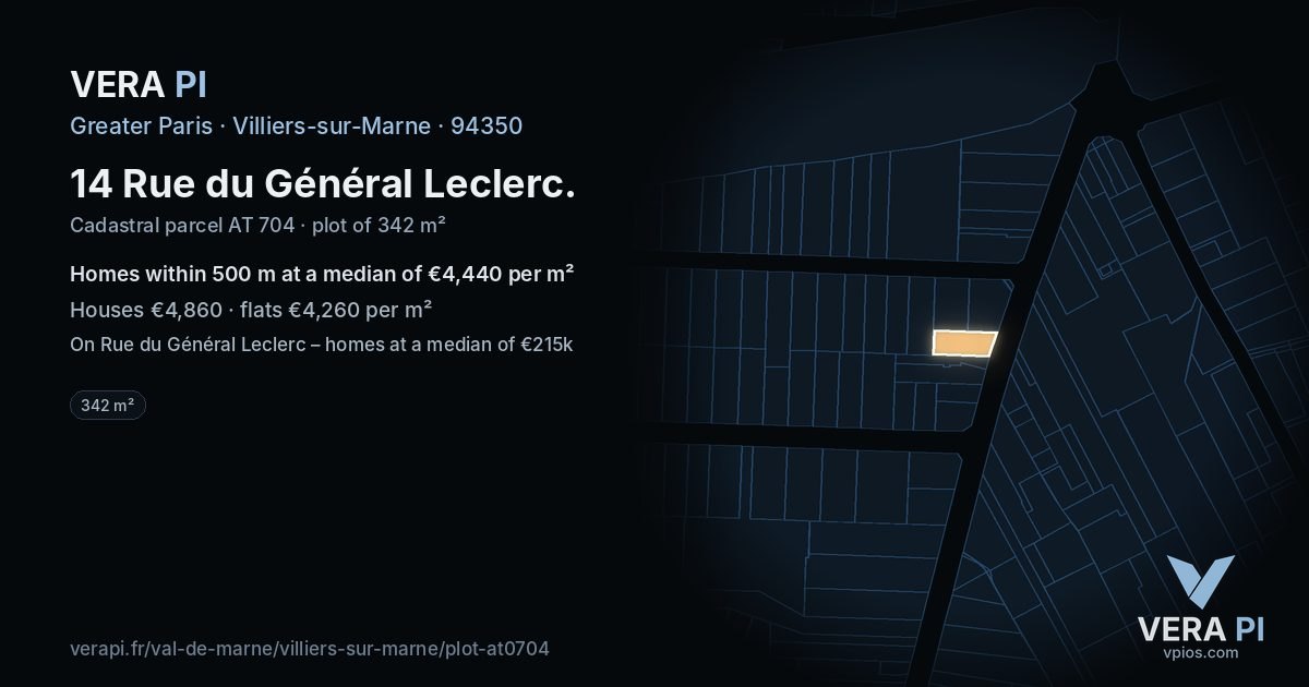 14 Rue du Général Leclerc, Villiers-sur-Marne at night – the plot lit, the parcels around coloured by the prices near them