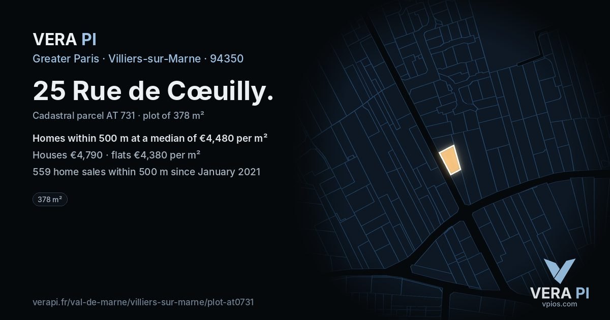 25 Rue de Cœuilly, Villiers-sur-Marne at night – the plot lit, the parcels around coloured by the prices near them