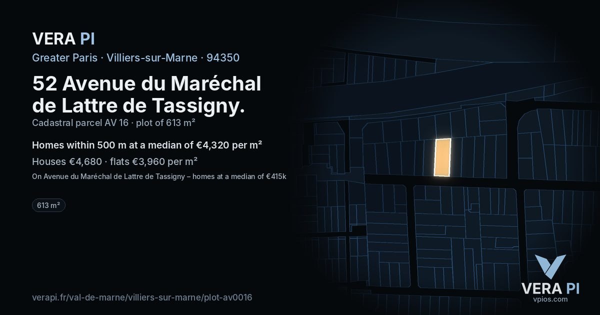 52 Avenue du Maréchal de Lattre de Tassigny, Villiers-sur-Marne at night – the plot lit, the parcels around coloured by the prices near them