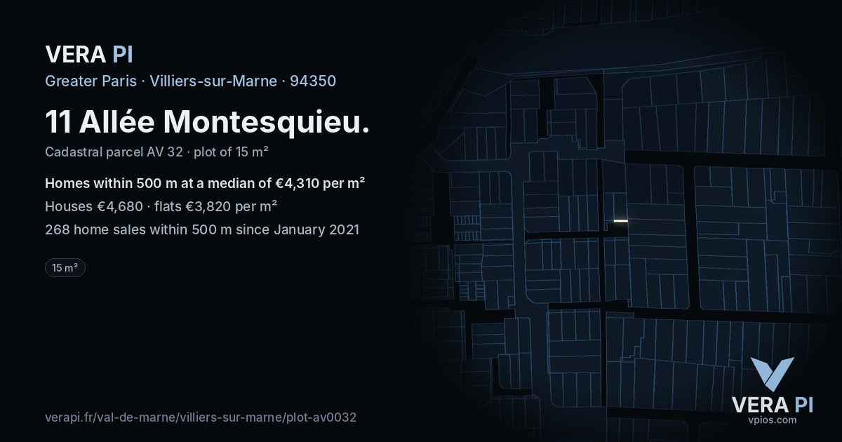 11 Allée Montesquieu, Villiers-sur-Marne at night – the plot lit, the parcels around coloured by the prices near them