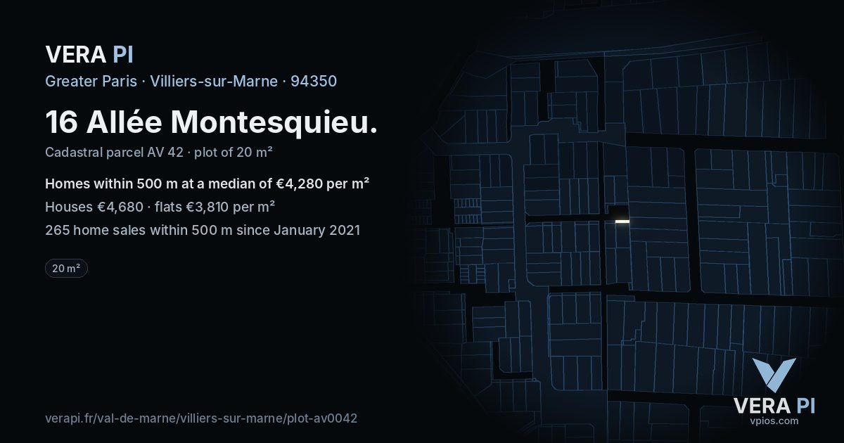 16 Allée Montesquieu, Villiers-sur-Marne at night – the plot lit, the parcels around coloured by the prices near them