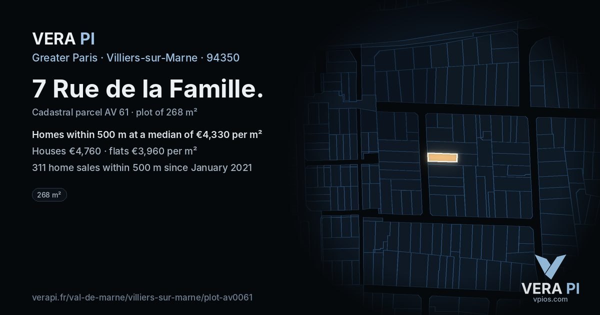 7 Rue de la Famille, Villiers-sur-Marne at night – the plot lit, the parcels around coloured by the prices near them