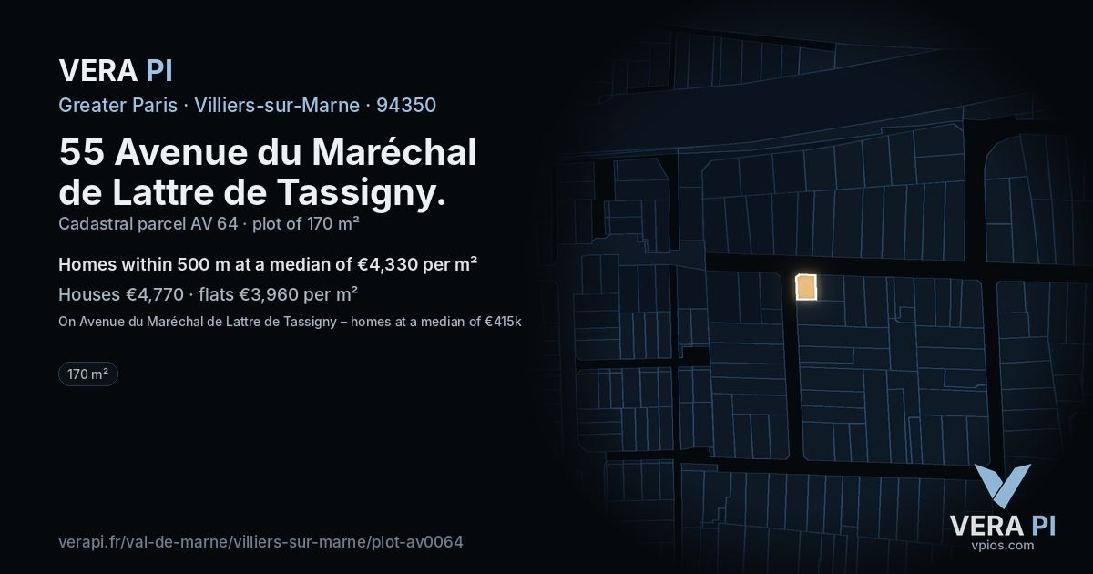55 Avenue du Maréchal de Lattre de Tassigny, Villiers-sur-Marne at night – the plot lit, the parcels around coloured by the prices near them