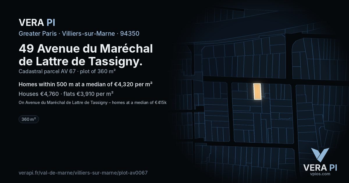49 Avenue du Maréchal de Lattre de Tassigny, Villiers-sur-Marne at night – the plot lit, the parcels around coloured by the prices near them