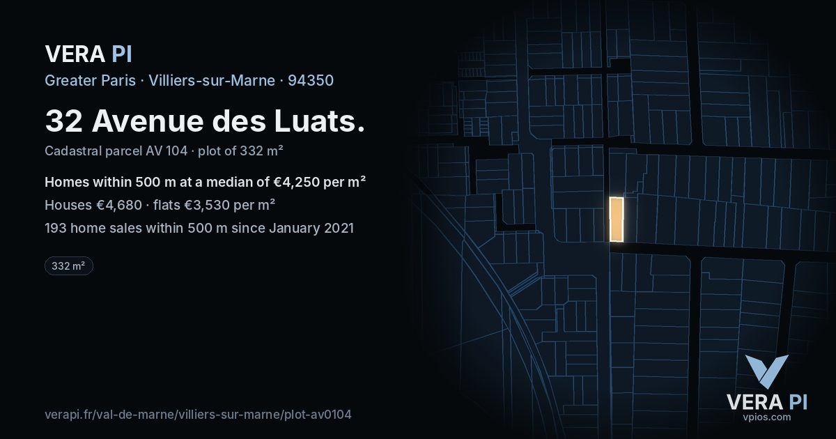 32 Avenue des Luats, Villiers-sur-Marne at night – the plot lit, the parcels around coloured by the prices near them