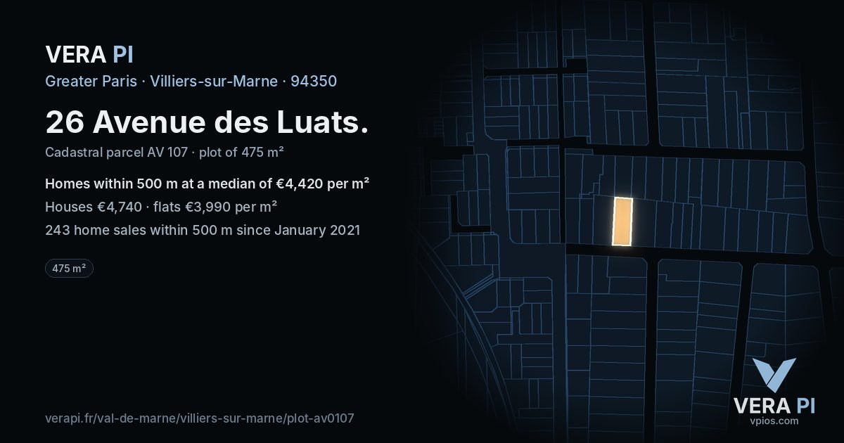 26 Avenue des Luats, Villiers-sur-Marne at night – the plot lit, the parcels around coloured by the prices near them