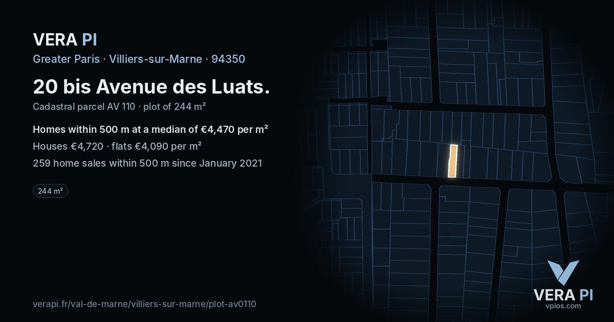 20 bis Avenue des Luats, Villiers-sur-Marne at night – the plot lit, the parcels around coloured by the prices near them
