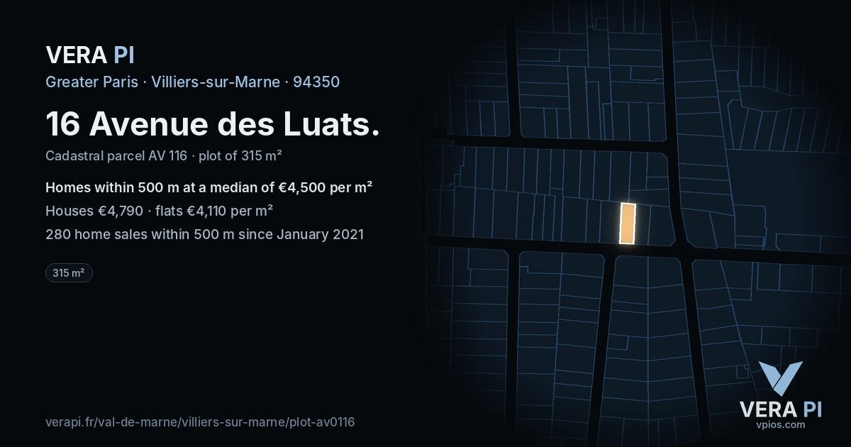 16 Avenue des Luats, Villiers-sur-Marne at night – the plot lit, the parcels around coloured by the prices near them