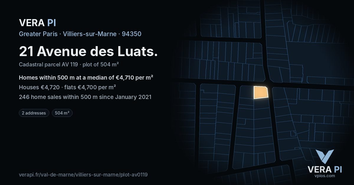 21 Avenue des Luats, Villiers-sur-Marne at night – the plot lit, the parcels around coloured by the prices near them