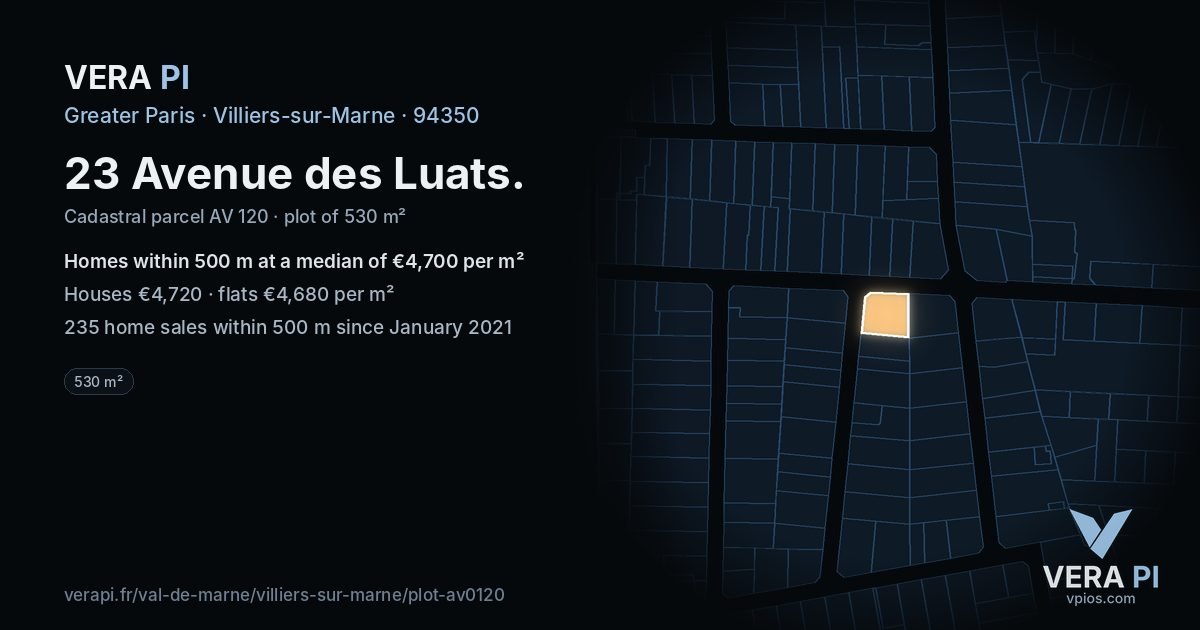 23 Avenue des Luats, Villiers-sur-Marne at night – the plot lit, the parcels around coloured by the prices near them