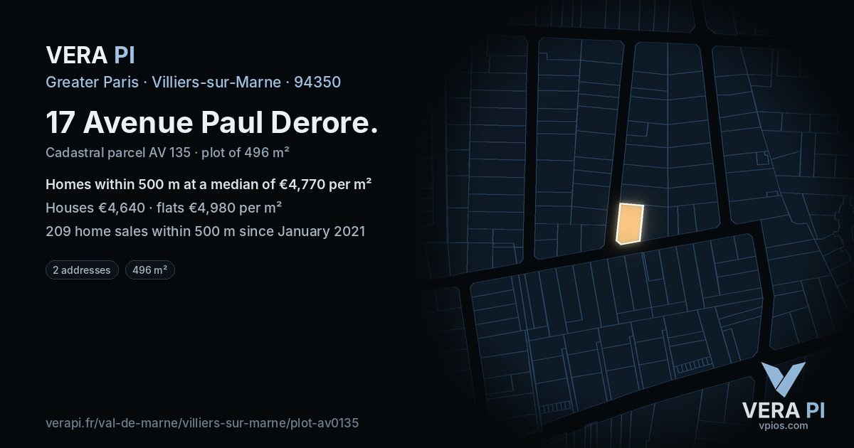 17 Avenue Paul Derore, Villiers-sur-Marne at night – the plot lit, the parcels around coloured by the prices near them