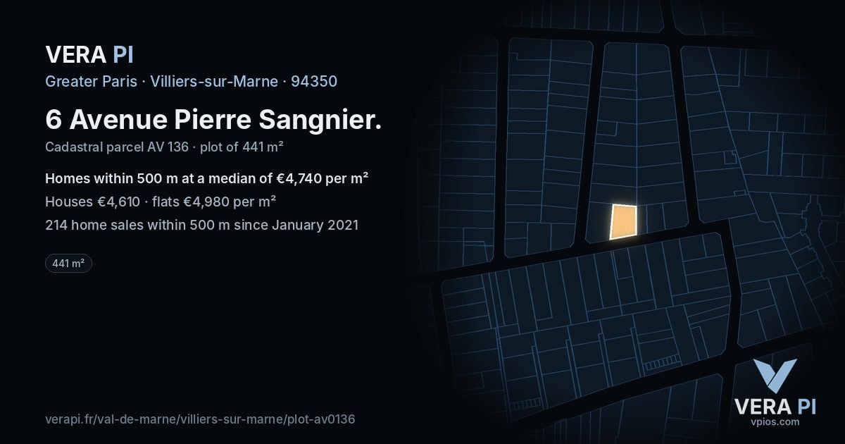 6 Avenue Pierre Sangnier, Villiers-sur-Marne at night – the plot lit, the parcels around coloured by the prices near them