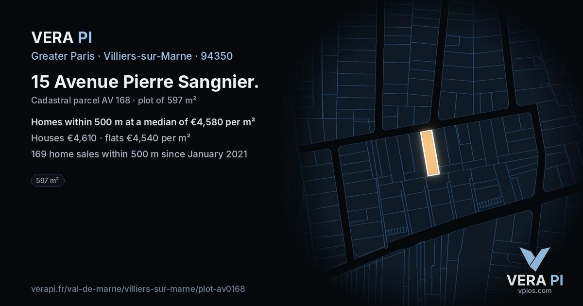 15 Avenue Pierre Sangnier, Villiers-sur-Marne at night – the plot lit, the parcels around coloured by the prices near them