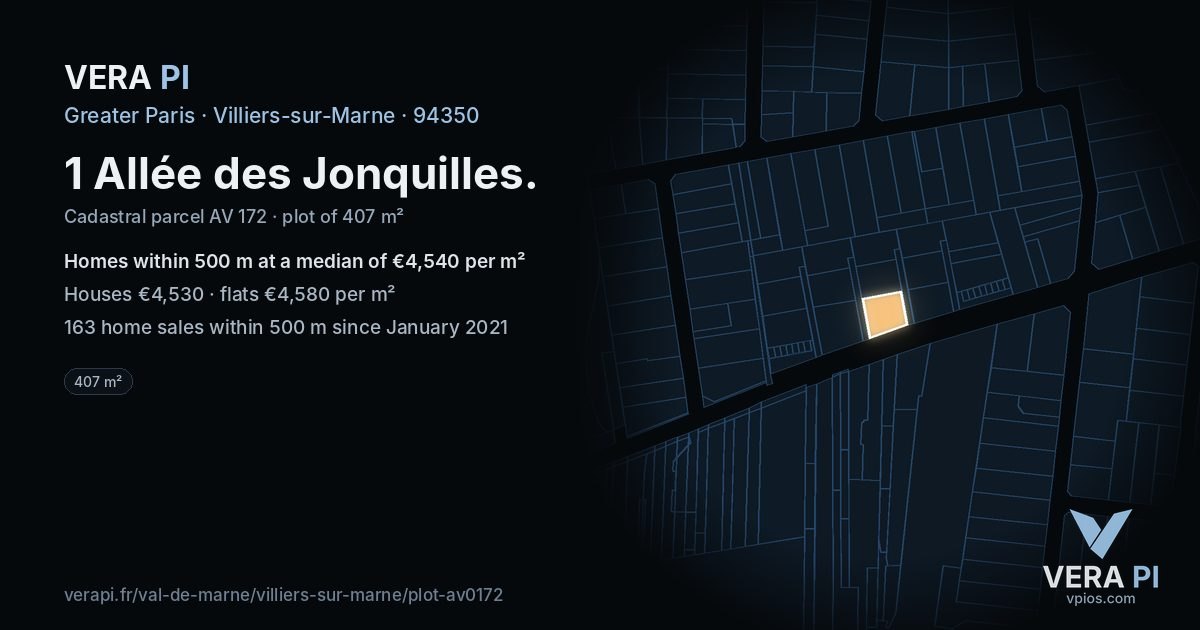 1 Allée des Jonquilles, Villiers-sur-Marne at night – the plot lit, the parcels around coloured by the prices near them