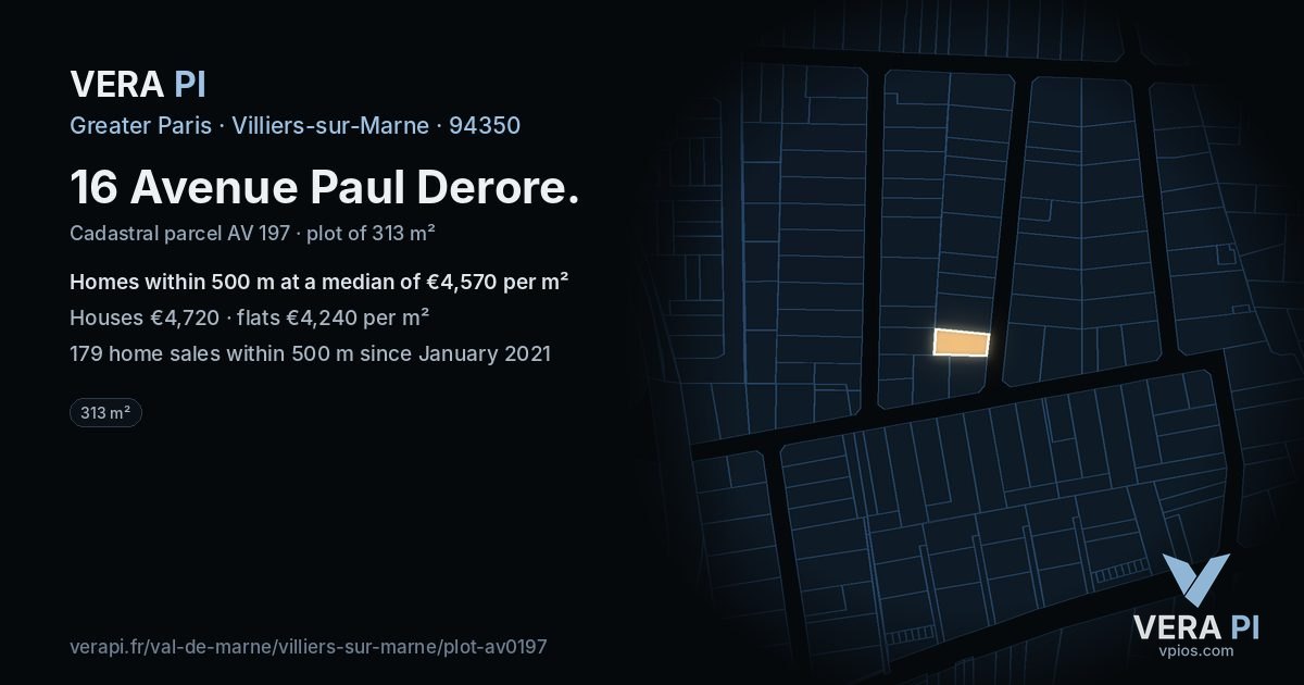 16 Avenue Paul Derore, Villiers-sur-Marne at night – the plot lit, the parcels around coloured by the prices near them
