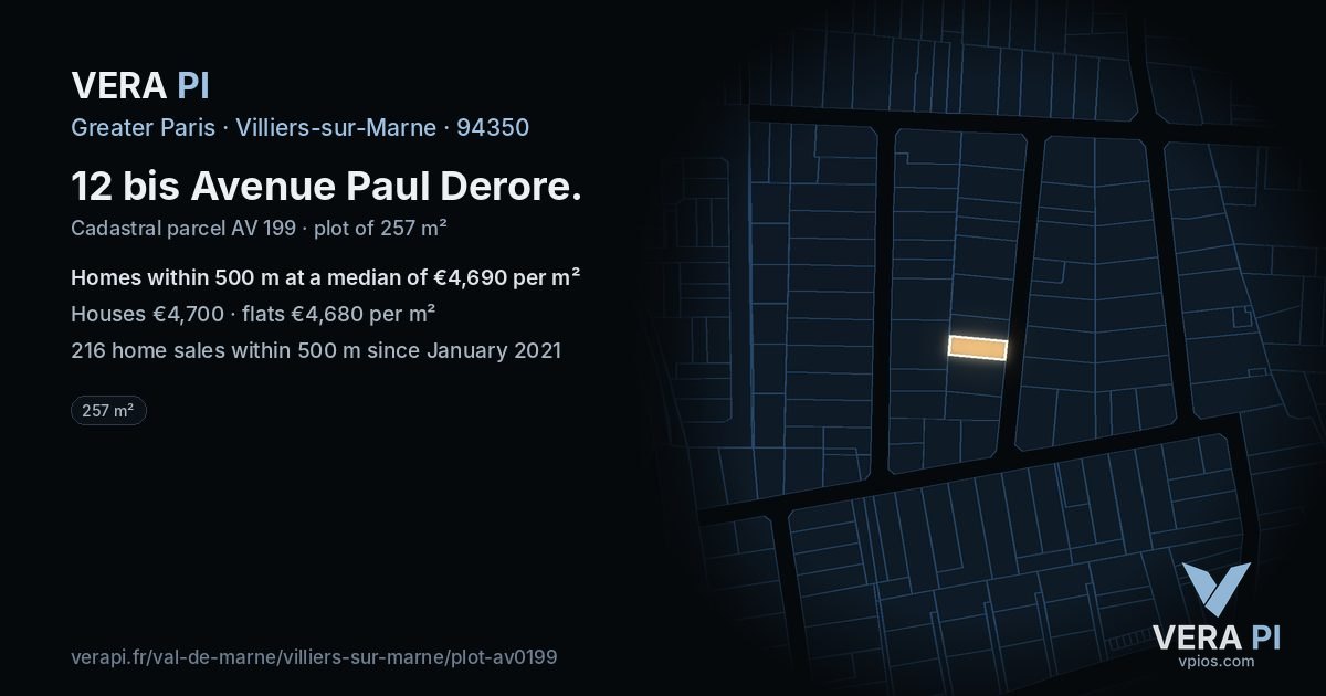 12 bis Avenue Paul Derore, Villiers-sur-Marne at night – the plot lit, the parcels around coloured by the prices near them