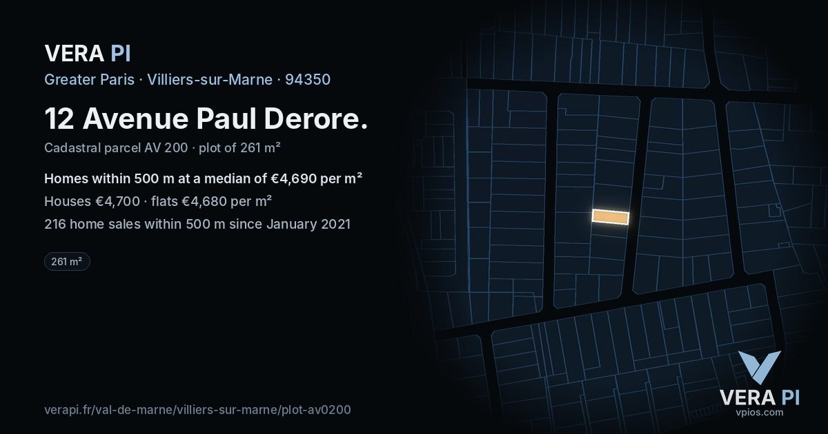12 Avenue Paul Derore, Villiers-sur-Marne at night – the plot lit, the parcels around coloured by the prices near them
