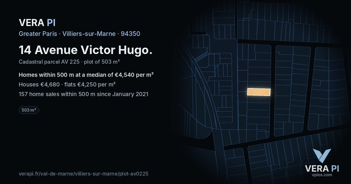 14 Avenue Victor Hugo, Villiers-sur-Marne at night – the plot lit, the parcels around coloured by the prices near them