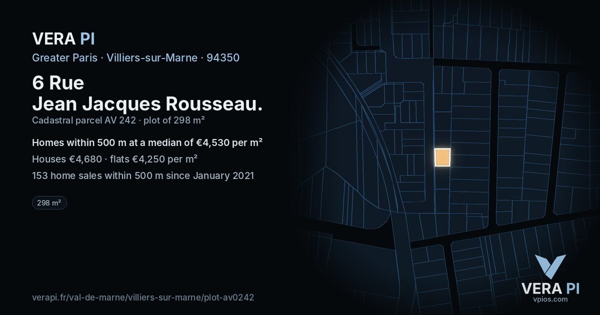 6 Rue Jean Jacques Rousseau, Villiers-sur-Marne at night – the plot lit, the parcels around coloured by the prices near them