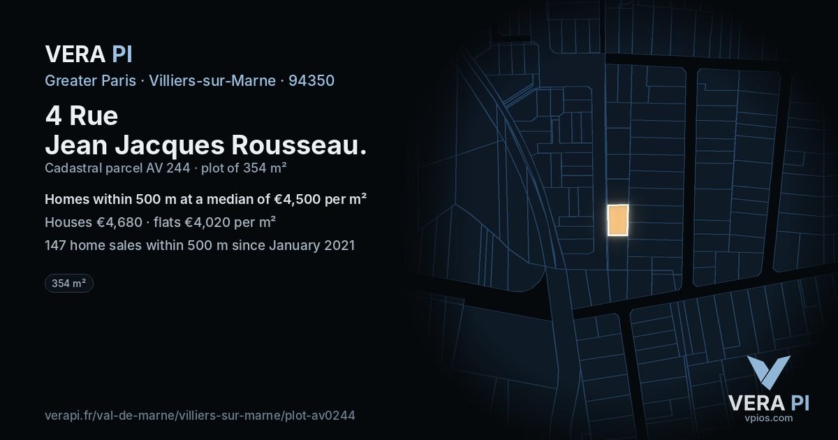 4 Rue Jean Jacques Rousseau, Villiers-sur-Marne at night – the plot lit, the parcels around coloured by the prices near them