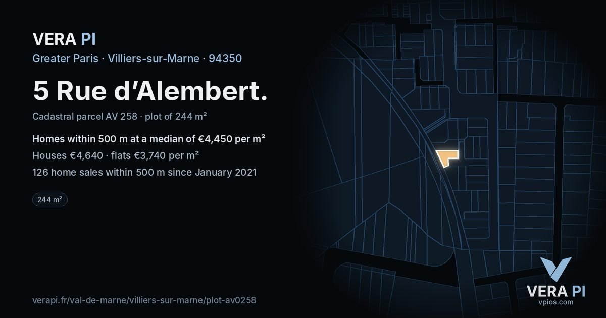 5 Rue d’Alembert, Villiers-sur-Marne at night – the plot lit, the parcels around coloured by the prices near them