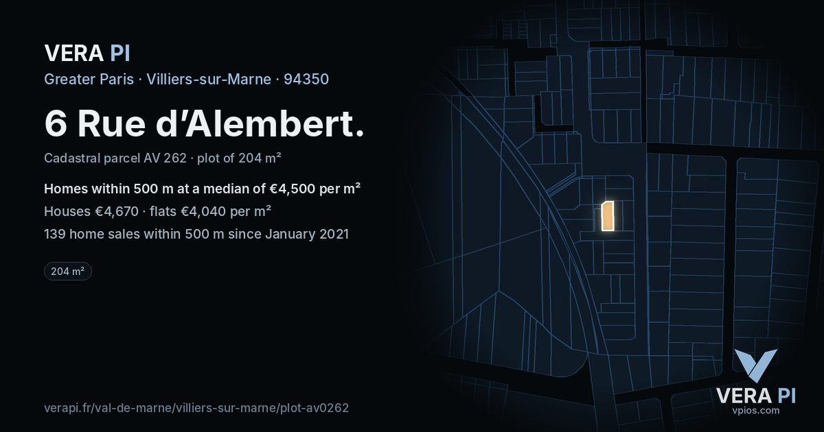 6 Rue d’Alembert, Villiers-sur-Marne at night – the plot lit, the parcels around coloured by the prices near them