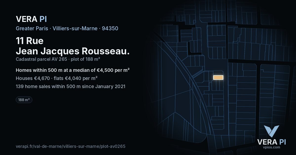 11 Rue Jean Jacques Rousseau, Villiers-sur-Marne at night – the plot lit, the parcels around coloured by the prices near them