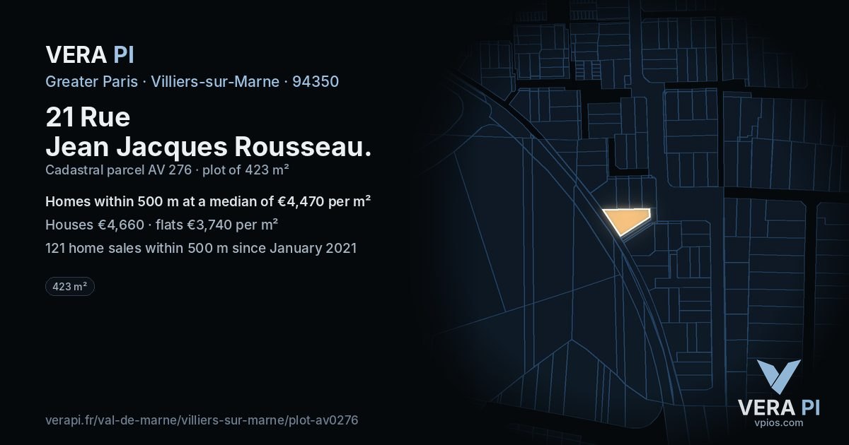 21 Rue Jean Jacques Rousseau, Villiers-sur-Marne at night – the plot lit, the parcels around coloured by the prices near them