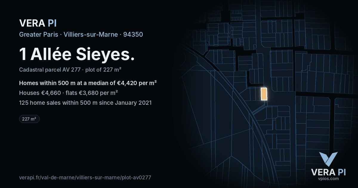 1 Allée Sieyes, Villiers-sur-Marne at night – the plot lit, the parcels around coloured by the prices near them