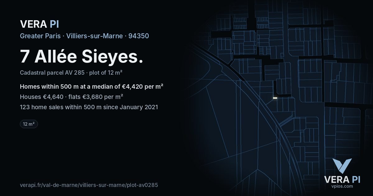 7 Allée Sieyes, Villiers-sur-Marne at night – the plot lit, the parcels around coloured by the prices near them